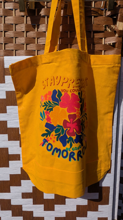 Stay present Tote